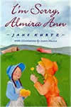 I'm Sorry, Almira Ann by Jane Kurtz