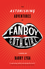 Author Interview: Barry Lyga on The Astonishing Adventures of Fanboy and Goth Girl