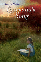 Author Interview: Kerry Madden on Lousiana’s Song