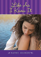 Author Interview: Randi Hacker on Life As I Knew It