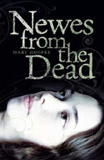 Author Interview: Mary Hooper on Newes from the Dead