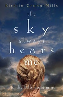 New Voice: Kirstin Cronn-Mills on The Sky Always Hears Me and the Hills Don’t Mind