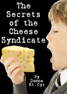 New Voice: Donna St. Cyr on The Secrets of the Cheese Syndicate