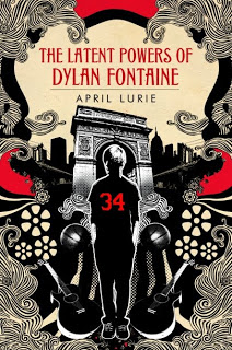 Author Update: April Lurie on The Latent Powers of Dylan Fontaine & The Less-Dead