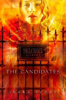 New Voice: Inara Scott on Delcroix Academy: The Candidates