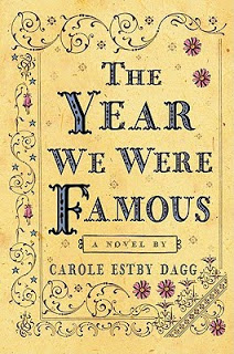 New Voice: Carole Estby Dagg on  The Year We Were Famous