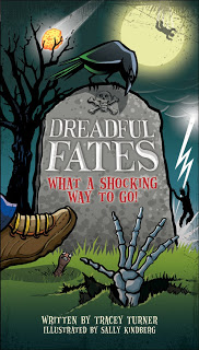 Author Interview: Tracey Turner on Dreadful Fates: What a Shocking Way to Go!