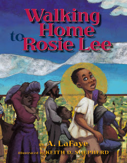 New Voice: A. LaFaye on Walking Home to Rosie Lee