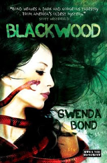New Voice & Giveaway: Gwenda Bond on Blackwood