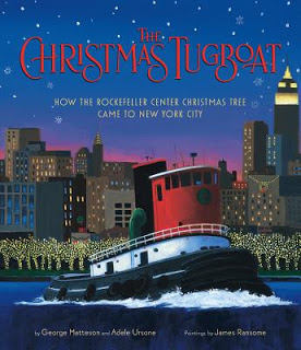 Giveaway: The Christmas Tugboat: How the Rockefeller Center Christmas Tree Came to New York City