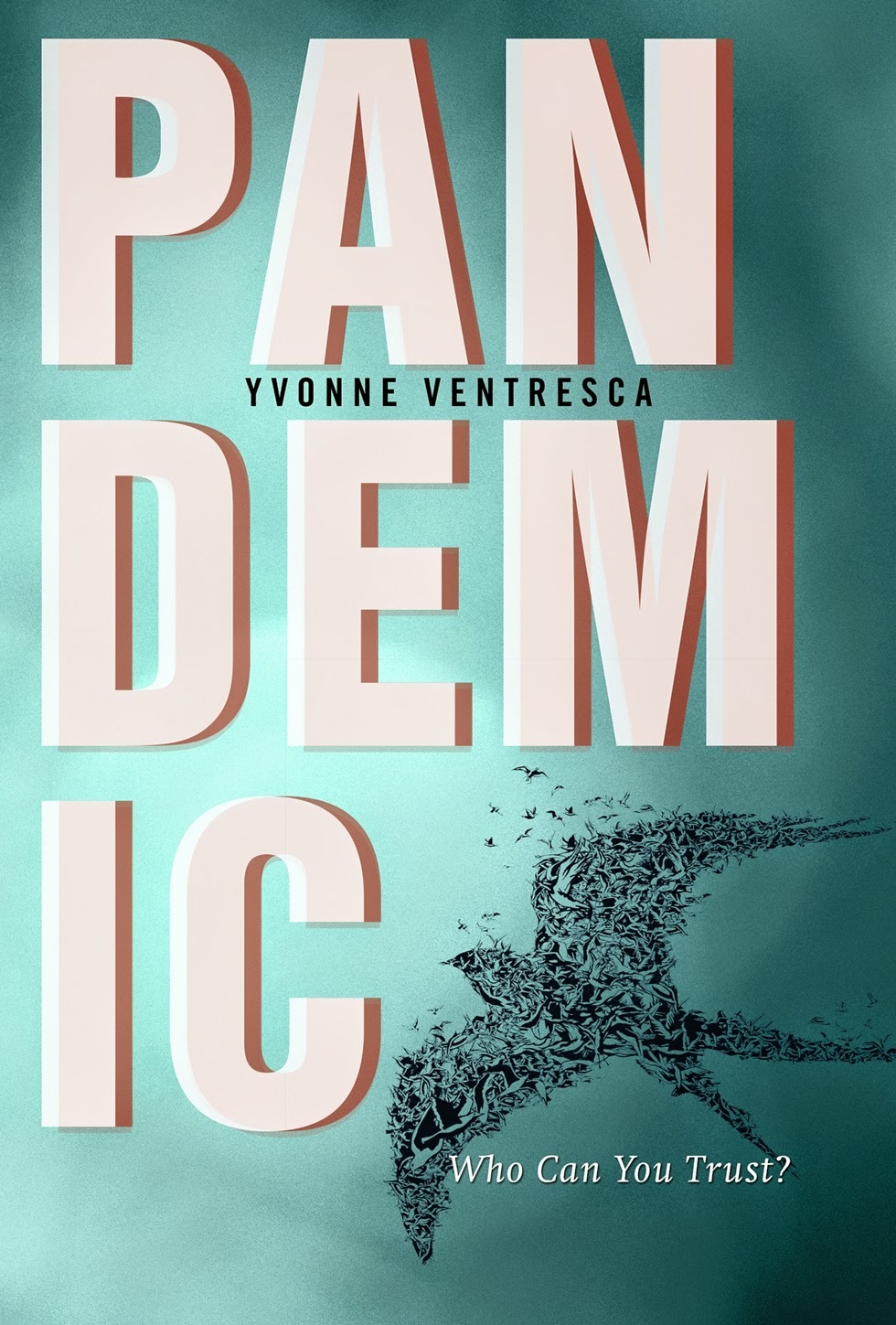 New Voice: Yvonne Ventresca on Pandemic