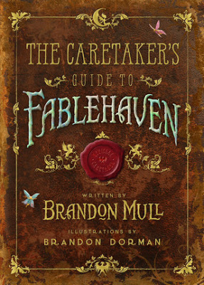 Giveaway: Author-Signed Poster & The Caretaker’s Guide to Fablehaven by Brandon Mull, illustrated by Brandon Dorman