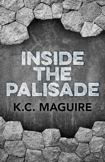 New Voice & Giveaway: K.C. Maguire on Inside the Palisade
