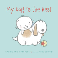 Book Trailer: My Dog Is The Best by Laurie Ann Thompson and Paul Schmid