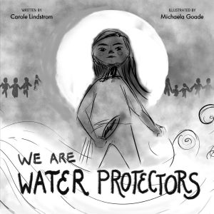 michaela goade we are water protectors